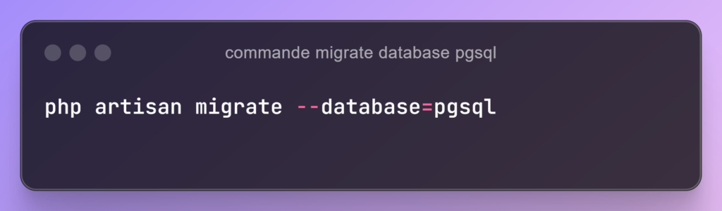 Commande Laravel pour les migrations, avec choix de la base de données.